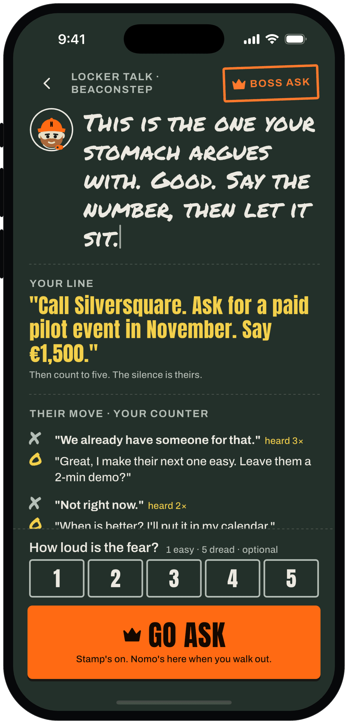 Boss mode: the day's big ask as your line, Nomo's push, objection counters and a Go ask button with the Boss stamp.