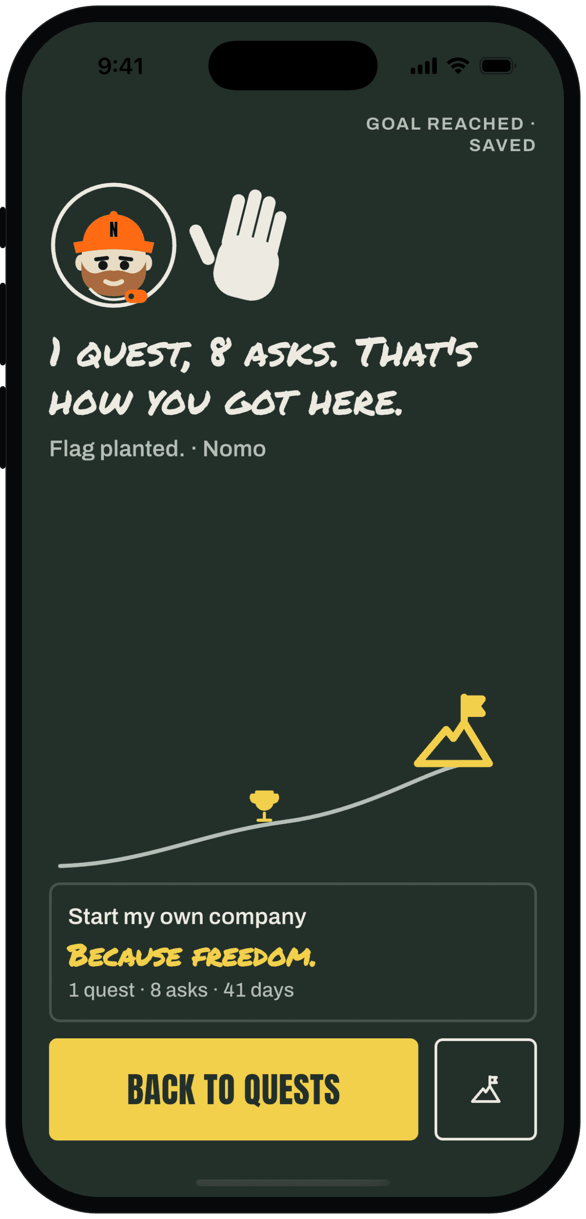 Goal reached screen on a green chalkboard, with the goal and how many asks it took.