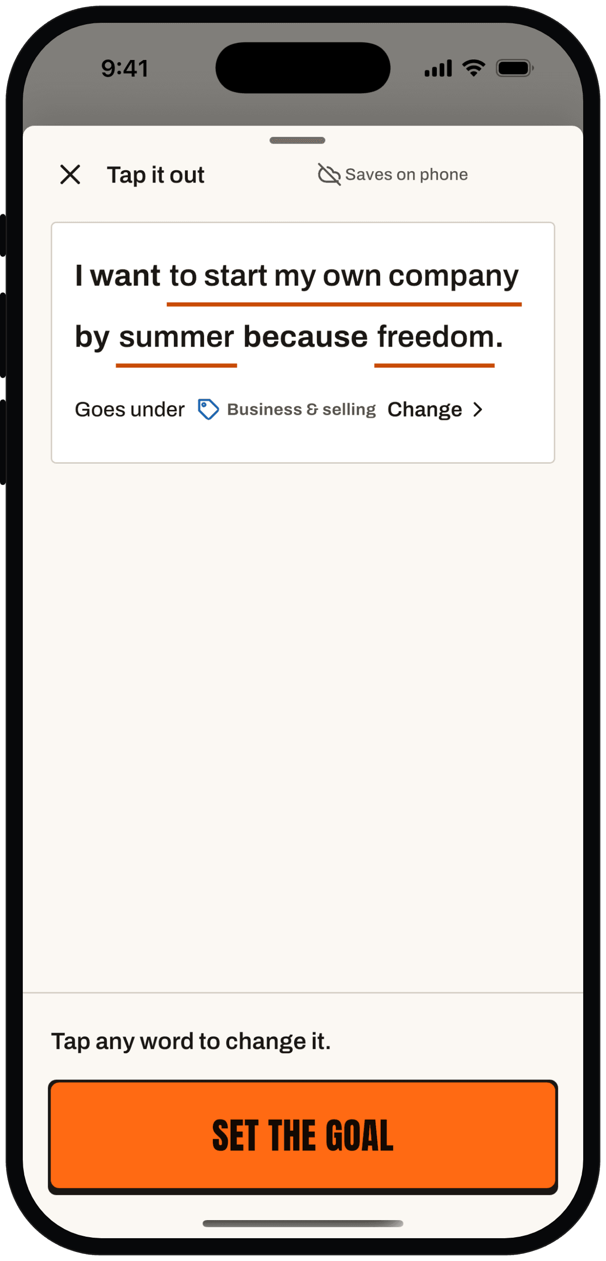 Add a goal sheet: 'I want' and 'because' filled in, with the Set the goal button at the bottom.